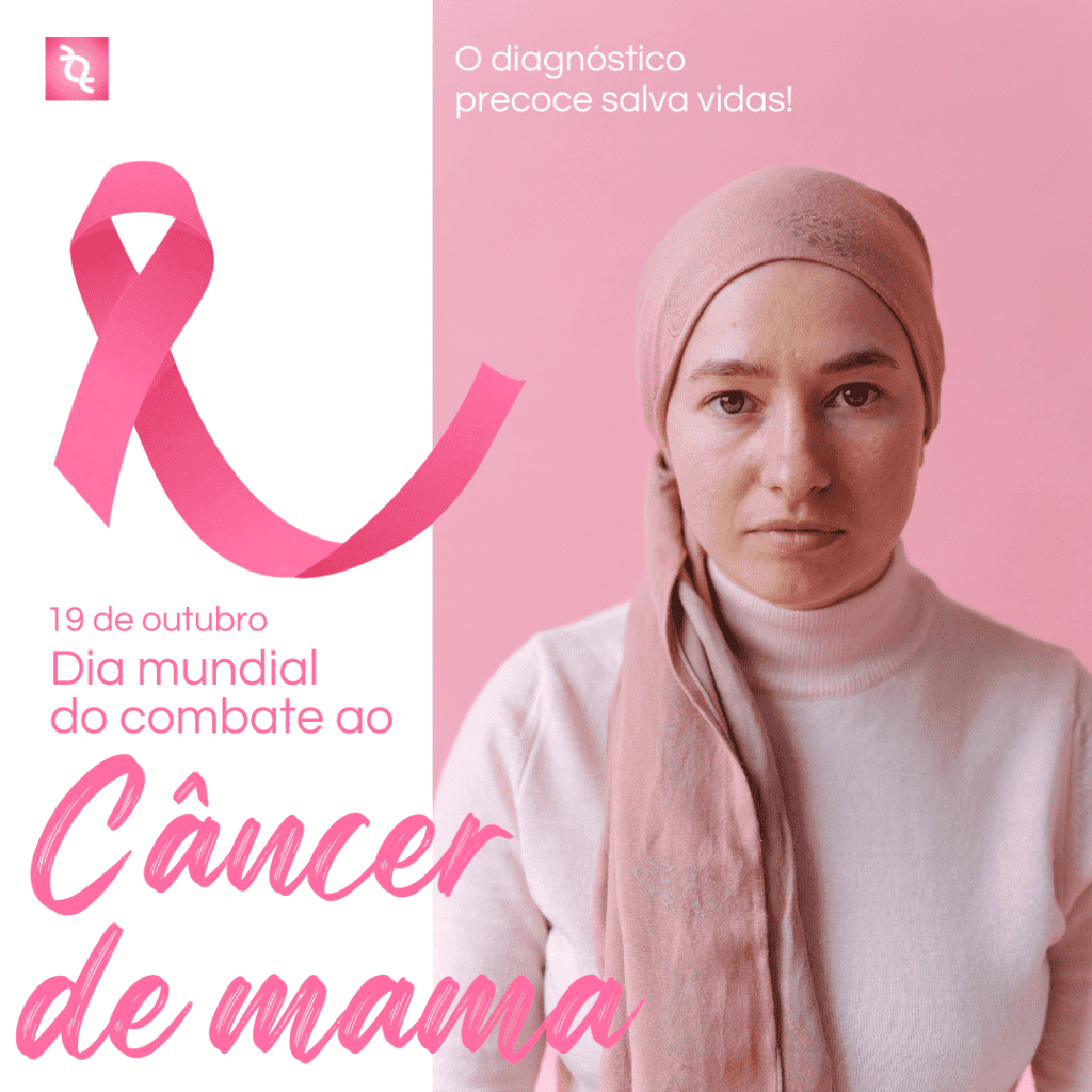 Dia Mundial De Combate Ao Câncer De Mama Oncocentro